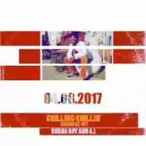 Burna Boy - Chilling Chillin’ (Grind Re-Up) ft. A.I